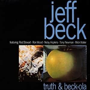Jeff Beck Truth / Beck-ola