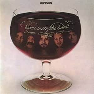 Deep Purple Come Taste The Band