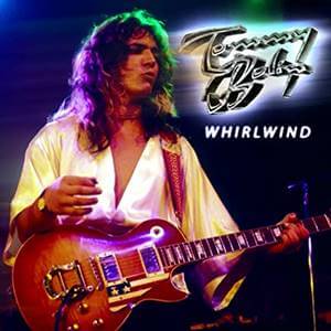 Tommy Bolin Whirlwind